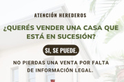 ¿Queres vender una casa que está en sucesión? ¡Sí se puede!