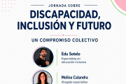 Discapacidad, Inclusión y Futuro: una jornada para escuchar, aprender y acompañar